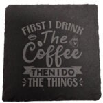 Slate Coasters - Coffee Themes